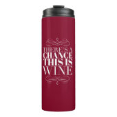 Er is een kans dat dit wijn is thermosbeker (Voorkant)