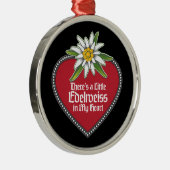 Er is een kleine Edelweiss in mijn hart Ornament (Rechts)