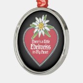 Er is een kleine Edelweiss in mijn hart Ornament (Links)