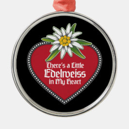 Er is een kleine Edelweiss in mijn hart Ornament