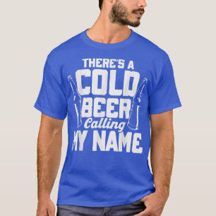 Er is een koude bier die bier drinkt thuis t-shirt