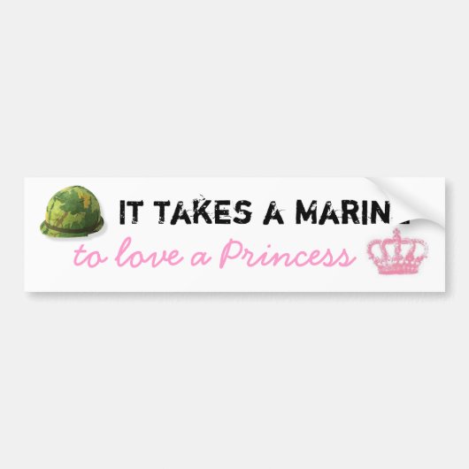 Er is een marinier nodig om van een prinses Bumper Bumpersticker (Voorkant)
