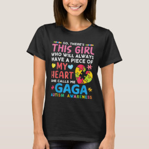 Er is een meisje dat ze me Gaga Autism Awarene noe T-shirt