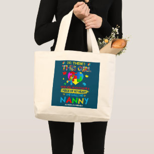 Er is een meisje dat ze me nanny Autisme noemt Grote Tote Bag