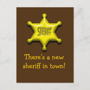 Er is een nieuwe sheriff in de stad. briefkaart