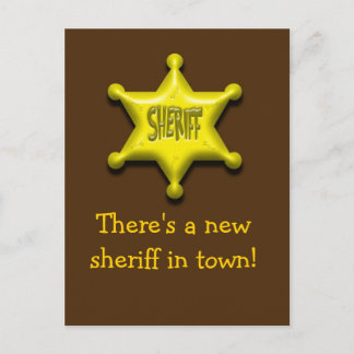 Er is een nieuwe sheriff in de stad. briefkaart
