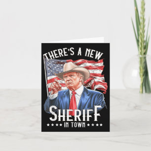 Er is een nieuwe sheriff in de stad, Cowboy Trump Kaart
