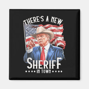 Er is een nieuwe sheriff in de stad, Cowboy Trump Magneet