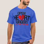 Er is een open hartchirurgie uitgevoerd die de pat t-shirt (Voorkant)