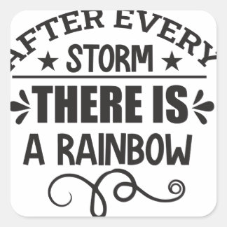 Er is een regenboogcitaat vierkante sticker