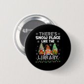 Er is een sneeuwplek zoals de bibliotheek Biblioth Ronde Button 5,7 Cm (Voorkant /achterkant)