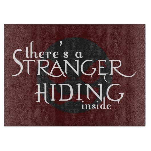 Er is een vreemdeling snijplank (Voorkant)