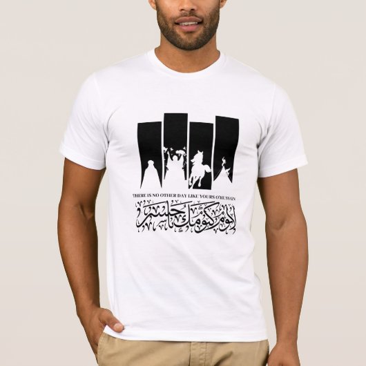 ER IS GEEN ANDERE DAG ZOALS DE JOUWE O'HUSSAIN T-SHIRT (Voorkant)