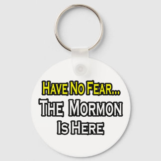 Er is geen angst...Mormon is hier. Sleutelhanger