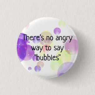 Er is geen angstige manier om de Bubbles Button Pi