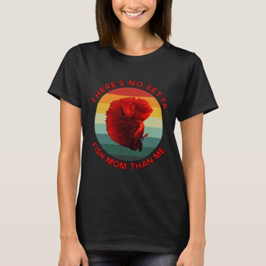 Er is geen beta vis moeder dan ik rood t-shirt (Voorkant)