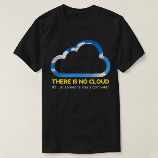 Er is geen cloud codering cadeau voor een programm t-shirt (Design voorkant)