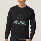 er is geen cloud cyber security engineer nerd trui (Voorkant)