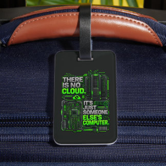 Er Is Geen Cloud Grappige SysAdmin Bag Tag Bagagelabel