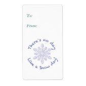 Er is geen dag als een sneeuwdag. etiket (Voorkant)