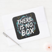 Er Is Geen Doos Creatief Denken Vierkante Sticker (Envelop)