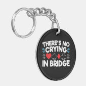 Er is geen drogen in Bridge Sleutelhanger (Voorkant Links)