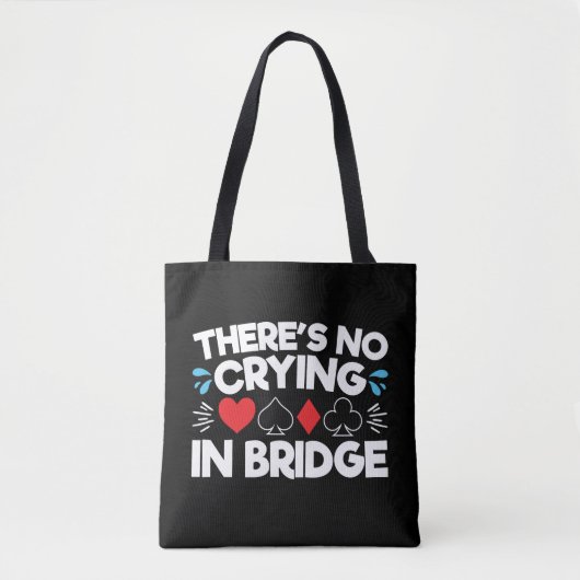 Er is geen drogen in Bridge Tote Bag (Voorkant)