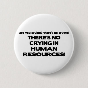 Er is geen Droging in Personeel Ronde Button 5,7 Cm