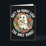 Er is geen geest zoals de Heilige Geest Jezus chri Kaart<br><div class="desc">Er is geen geest zoals de Heilige Geest Jezus christen Halloween</div>