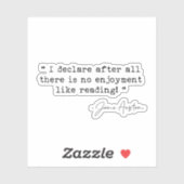 Er is geen genot als Jane Austen lezen Sticker (Vel)