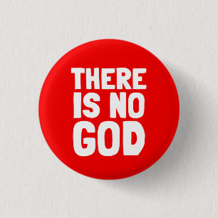 Er is geen God-atheïst Ronde Button 3,2 Cm
