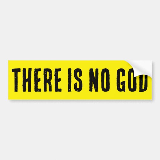 ER IS GEEN GOD BUMPERSTICKER (Voorkant)