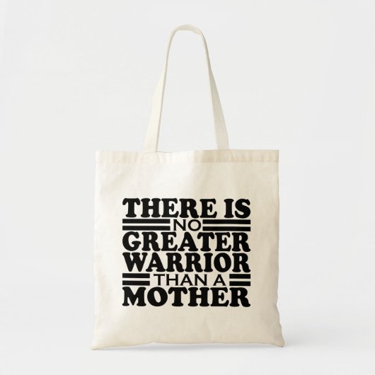 ER IS GEEN GROTERE WARRIOR DAN EEN MOEDER. TOTE BAG (Voorkant)