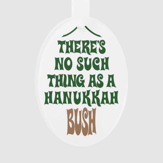 Er is geen Hanukkah-Struik Ornament (voorkant)