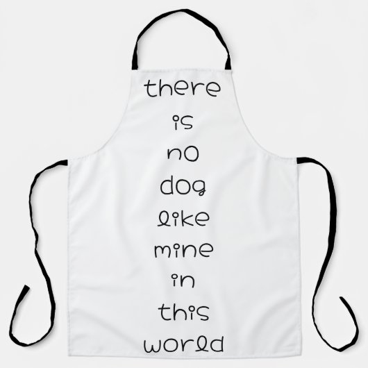 er is geen hond zoals de mijne in deze wereld schort (Voorkant)