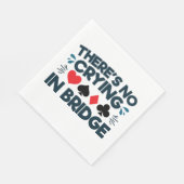 Er is geen huilen in Bridge Funny Card Game Servet (Hoek)