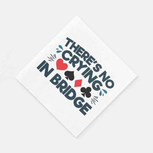 Er is geen huilen in Bridge Funny Card Game Servet (Hoek)