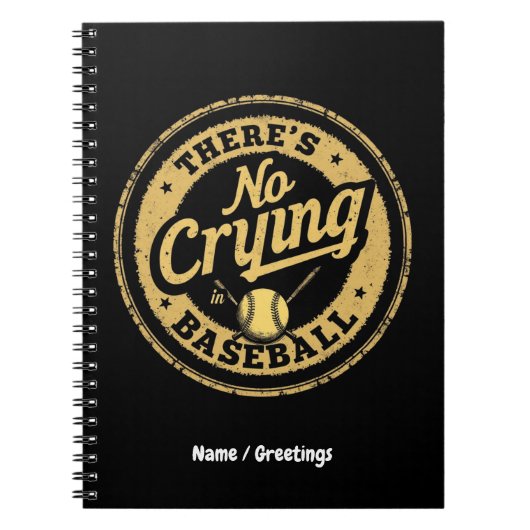 Er is geen huilen in honkbal grappig spel dag notitieboek (Voorkant)
