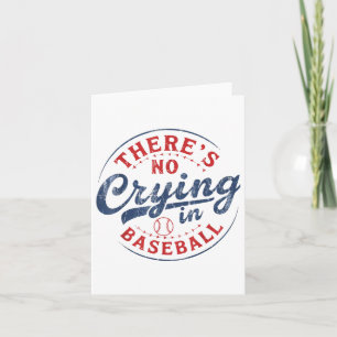 Er is geen huilen in honkbal grappige spel dag bas kaart