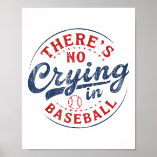 Er is geen huilen in honkbal grappige spel dag bas poster