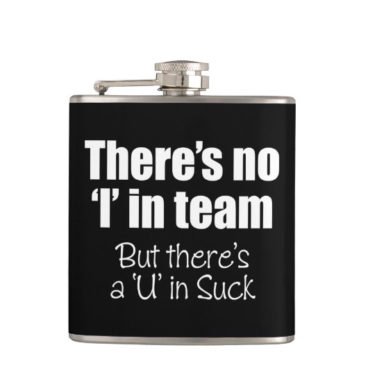 Er is geen 'ik' in Team Flask. Heupfles (Voorkant)