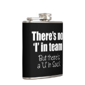 Er is geen 'ik' in Team Flask. Heupfles (Rechts)