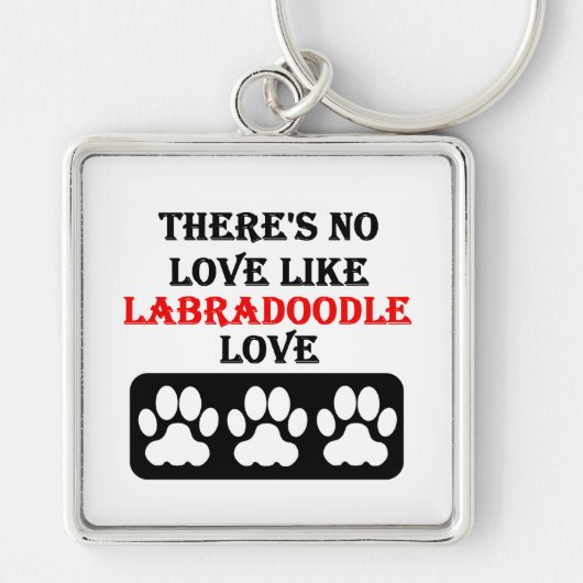 Er is geen liefde zoals Labradoedle Love Sleutelhanger (Voorkant)