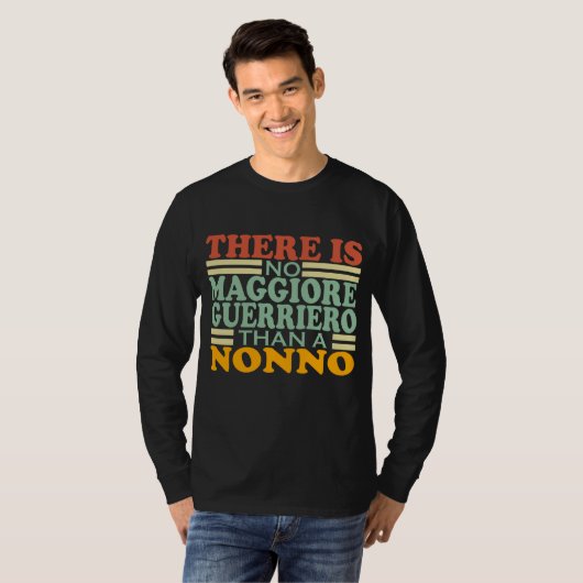 ER IS GEEN MAGGIORE GUERRIERO DAN EEN NONNO. T-SHIRT (Voorkant volledig)