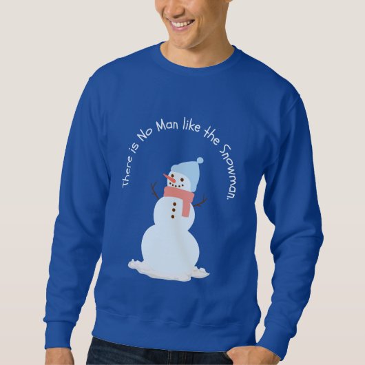 Er is geen man zoals de sneeuwman trui (Voorkant)