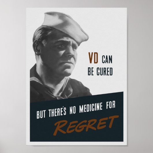 Er is geen medicijn voor spijt - WW2 propaganda Poster (Voorkant)