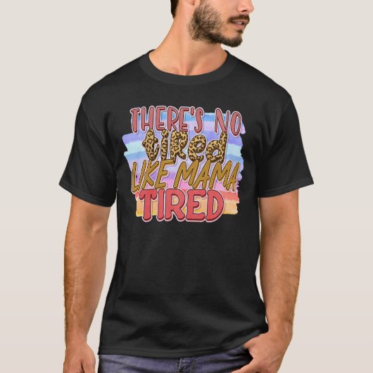Er is geen moe zoals mama moe t-shirt (Voorkant)