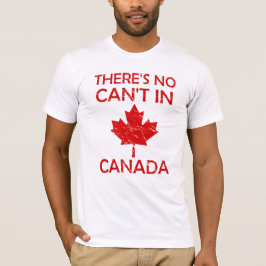 Er is geen mogelijkheid in Canada voor Proud Canad T-shirt