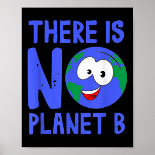 Er is geen Natuur voor het milieu van Planeet B I Poster