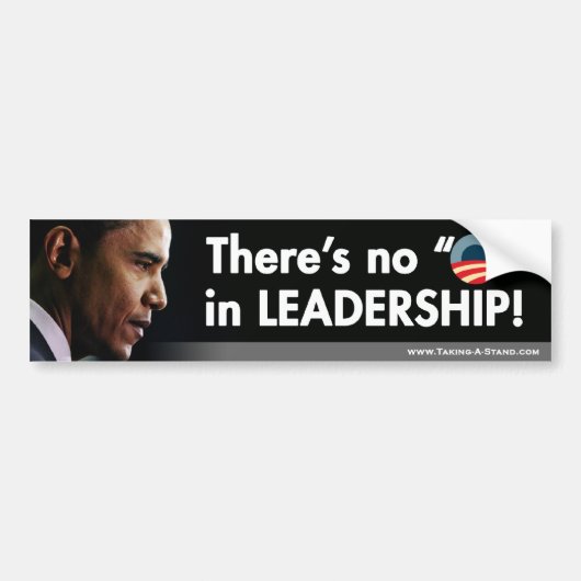 Er is geen "O" in leiderschap Bumpersticker (Voorkant)